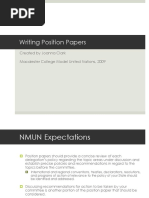 Writing Position Papers: Created by Joanna Clark Macalester College Model United Nations, 2009