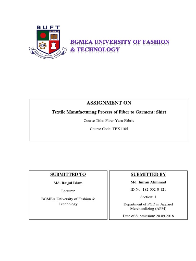 Textile Manufacturing Process Assignment | PDF | Fibers | Shirt