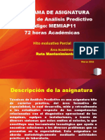 AAI - MIAP11 - 02 - Sesión1 - Asig - Hito - TécnicasdeAnálisisPredictivo - MIAP11 - Otoño2016
