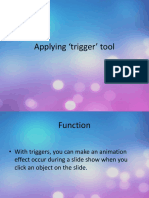 Applying Trigger' Tool