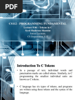 Cs112 - Programming Fundamental: Lecture # 06 - Tokens in C Syed Shahrooz Shamim