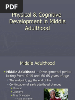 Physical & Cognitive Development in Middle Adulthood