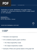 Application of Graph Databases and Graph Theory Concepts For Advanced Analysing of BIM Models Based On IFC Standard Presentation