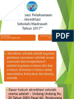 Sosialisasi Pelaksanaan Akreditasi Sekolah