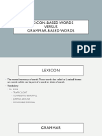 Lexicon-Based Words Versus Grammar-Based Words