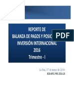 Reporte de Balanza de Pagos Y Posición de Inversión Internacional 2016 Trimestre - I