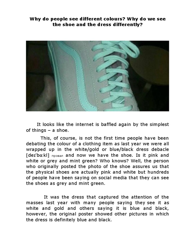 Why Do People See Different Colours? Why Do We See The Shoe and The