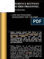 Difference Between HRM/ HRD/ Presonnel: - Lets Discuss - HRM and Personnel Management Are The Same