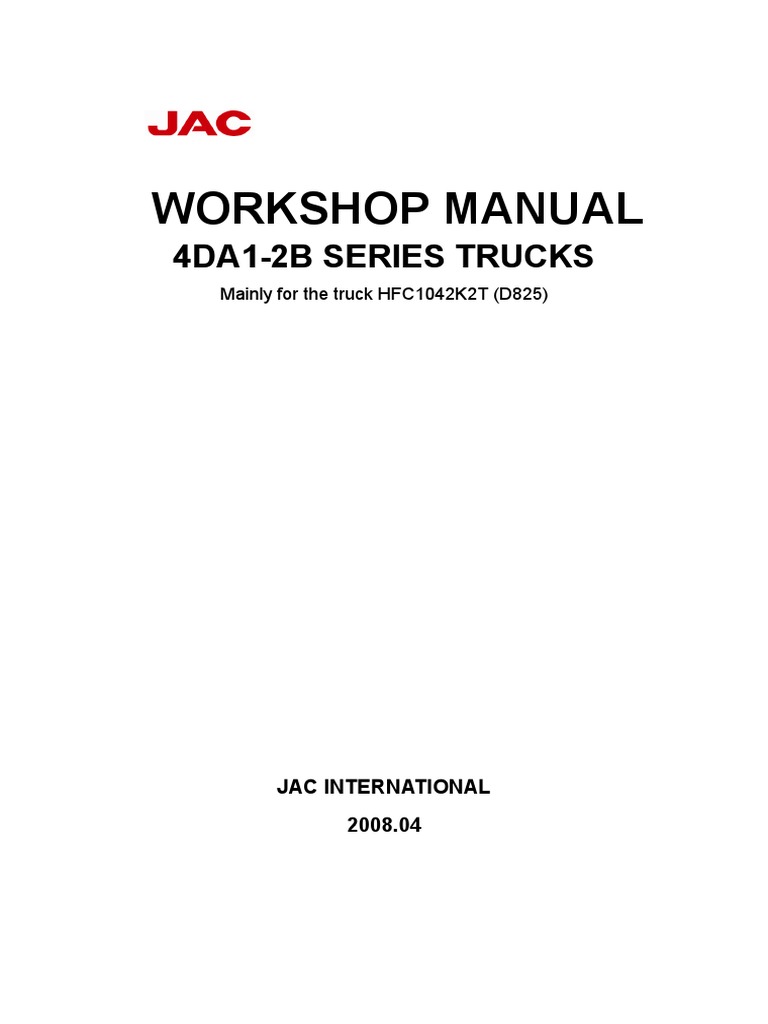 JAC HFC1042K2T Workshop Manual | PDF | Internal Combustion Engine ...