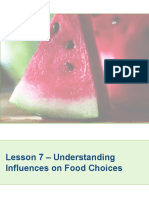 Lesson 7 - Understanding Influences On Food Choices