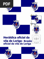 História do Brasão de Loriga - Brasão de Loriga - Heráldica de Loriga - Pequeno Resumo Do Processo Do Brasão Da Vila