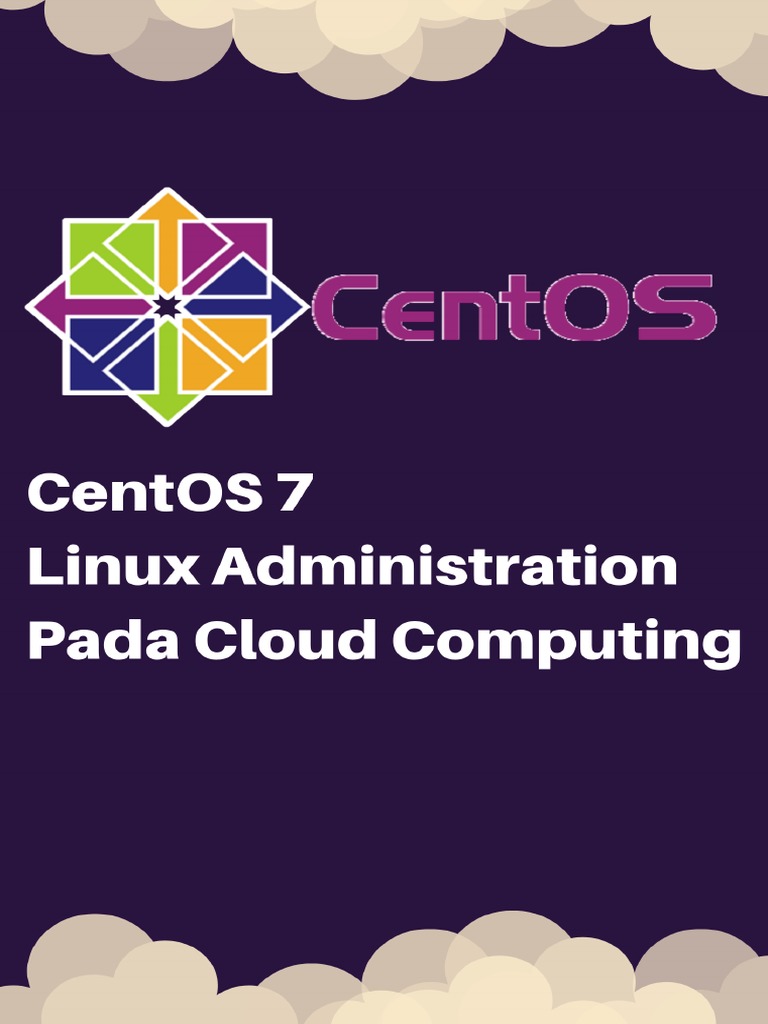 CentOS 7 Linux Administration Pada Cloud Computing | PDF