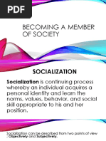 Becoming A Member of Society