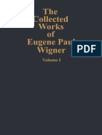 (the Collected Works of Eugene Paul Wigner a _ 1) Jagdish Mehra (Auth.), Arthur S. Wightman (Eds.) - The Collected Works of Eugene Paul Wigner_ Part A_ the Scientific Papers-Springer-Verlag Berlin Hei