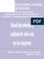 Salud Bucodental y Calidad de Vida Oral en Los Mayores