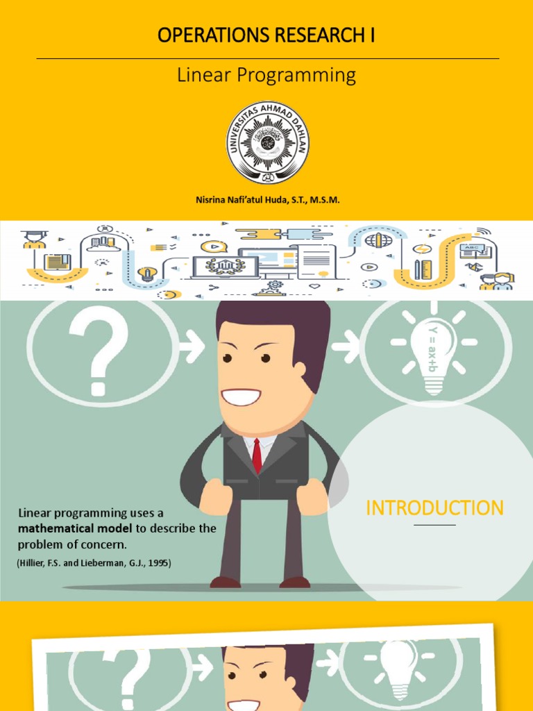 Operations Research I Linear Programming: Nisrina Nafi'atul Huda, S.T ...