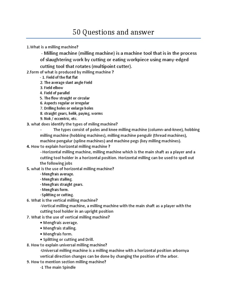 50 Questions and Answer Milling Machine (Milling Machine) Is A Machine