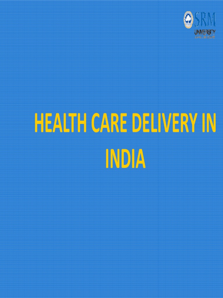 Health Care Delivery System in India PDF | Download Free PDF | Health ...
