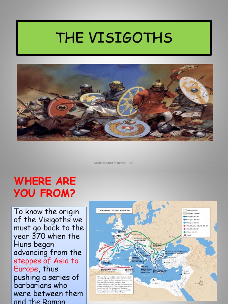 The Visigoths: Andrea Martín Bravo - 2ºC 1 | PDF | Europe Travel