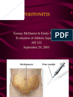 Peritonitis: Tammy Mcdaniel & Emily Stevens Evaluation of Athletic Injuries I Ah 322 September 29, 2003