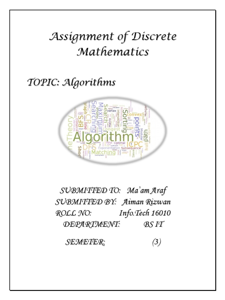 Assignment of Discrete Mathematics: TOPIC: Algorithms | PDF