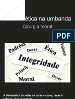 Ética e Moral Na Umbanda