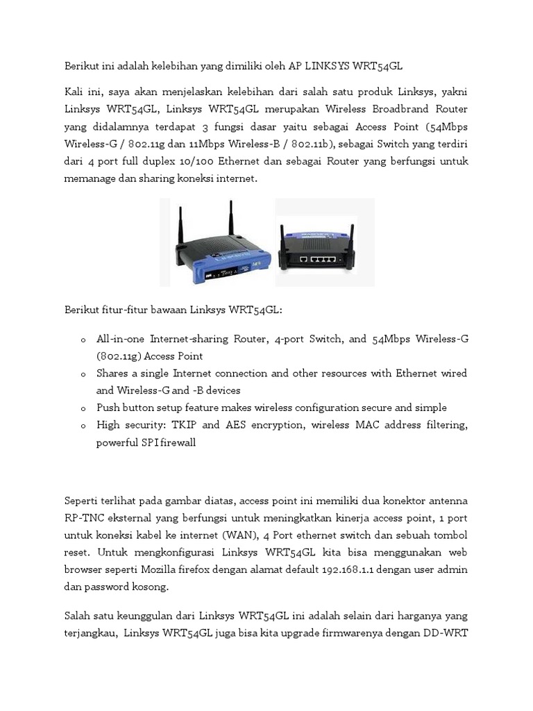 Berikut Ini Adalah Kelebihan Yang Dimiliki Oleh Ap Linksys Wrt54gl