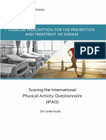 Scoring The International Physical Activity Questionnaire (IPAQ)