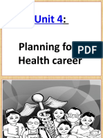 Planning For A Health Career: Unit 4