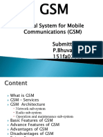 Global System For Mobile Communications (GSM) Submitted By: P.Bhuvan 151fa07025