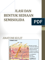 Teknologi Sediaan Semi Solida - Formulasi Sediaan