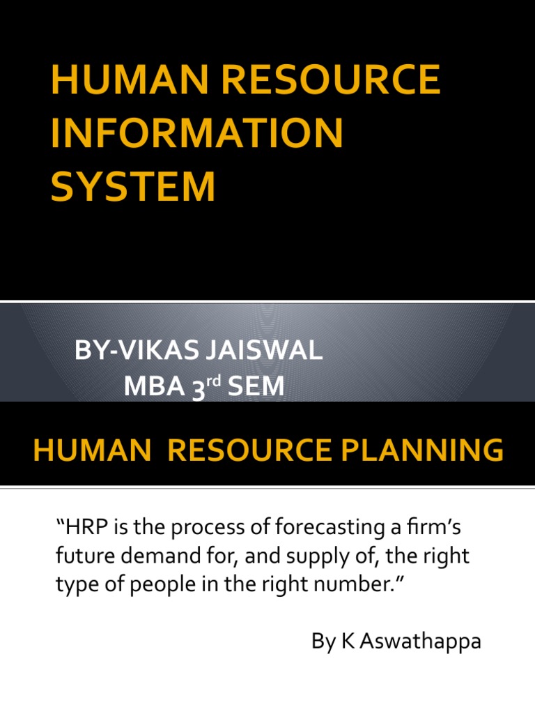 Human Resource Information System: By-Vikas Jaiswal Mba 3 SEM | PDF ...