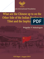 What Are the Chinese Up to on the Other Side of the Indian Borders in Tibet 0