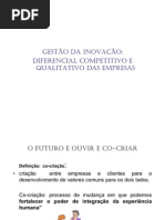 Gestão da Inovação - diferencial competitivo e qualitativo das empresas - 07-12-09