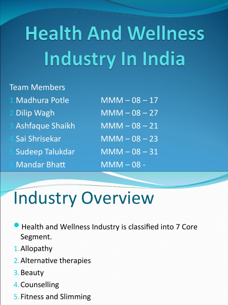 Health and Wellness Industry in India