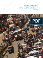 Global Road Safety For Children: Safe Roads - Safe Kids