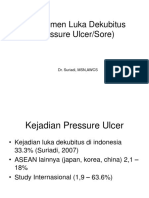 Manajemen Luka Dekubitus (Pressure Ulcer/Sore) : Dr. Suriadi, MSN, AWCS