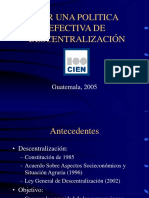 CIEN, Descentralizacion