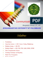 Communication System: Muhammadiyah University of Palembang