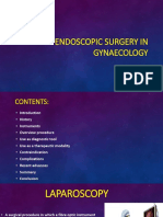 ENDOSCoPIC SURGERY IN GYNAECOLOGY