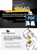 Wild Ducks: An Open, Low Cost, Hardware Reference Platform For The Symbian Community