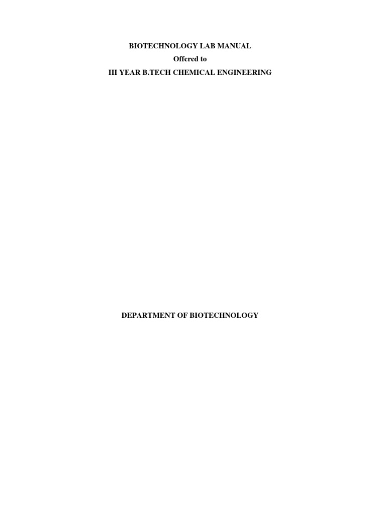 Biotechnology Lab Manual Offered To Iii Year B.Tech Chemical