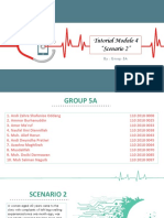 Tutorial Module 4 "Scenario 2": By: Group 5A