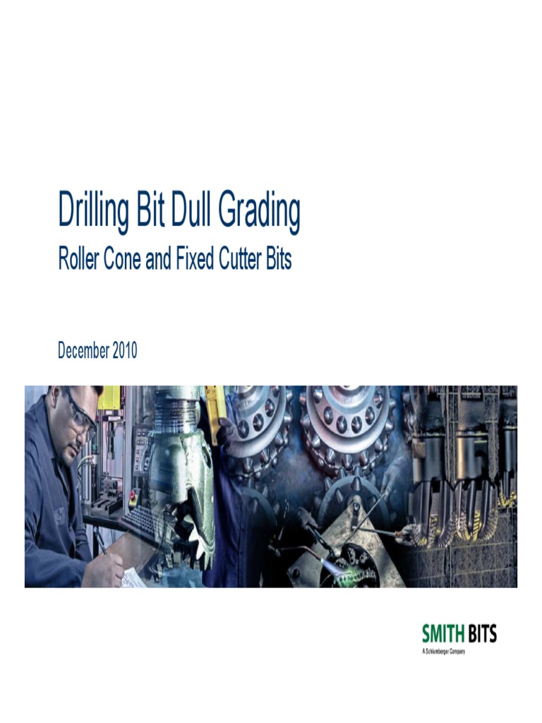 24 IADC Bit Dull Grading System 5689907 01 PDF Engineering