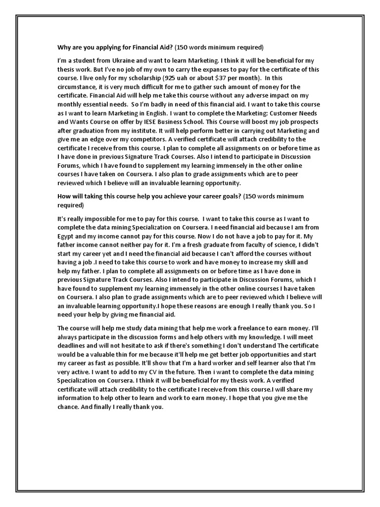 Why are you applying for Financial Aid? (150 words minimum required