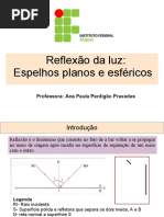 Reflexão em Espelhos Planos e Esféricos