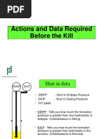 Actions and Data Required Before The Kill