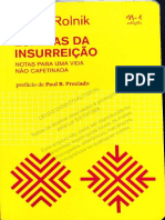 ROLNIK, Suely. Esferas Da Insurreição - Notas para Uma Vida Não Cafetinada. SP N-1 2018