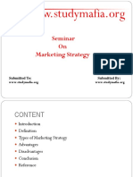 Seminar On Marketing Strategy: Submitted To: Submitted by