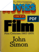 Movies Into Film _ Film Criticism, 1967-1970 - Simon, John Ivan